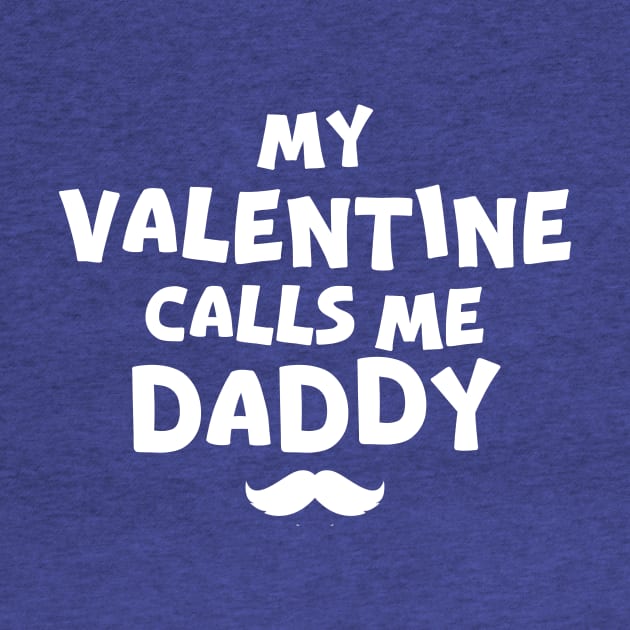 My Valentine Call Me Daddy! Family Valentines - daddy valentines day by 2beok2